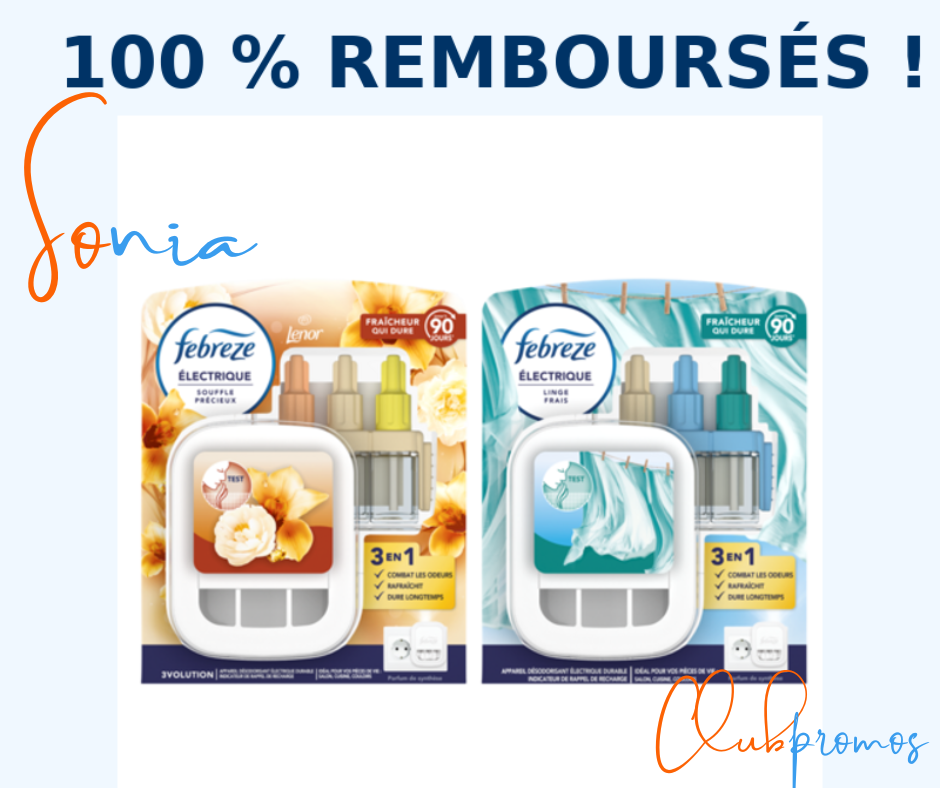Offre Febreze : 100 % remboursés sur les diffuseurs électriques Linge Frais et Souffle Précieux.