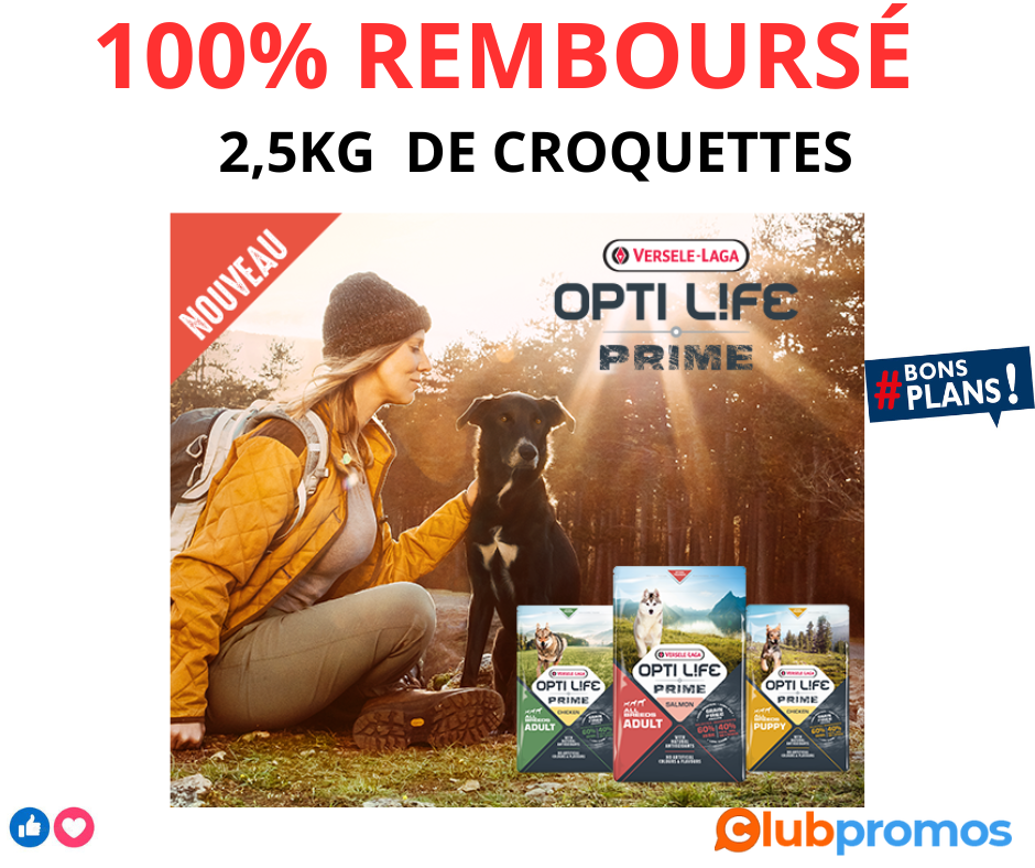 Opti Life Prime Essaie gratuitement ton premier sac de 2,5 kg ! Offre exclusive à ne pas manquer.png