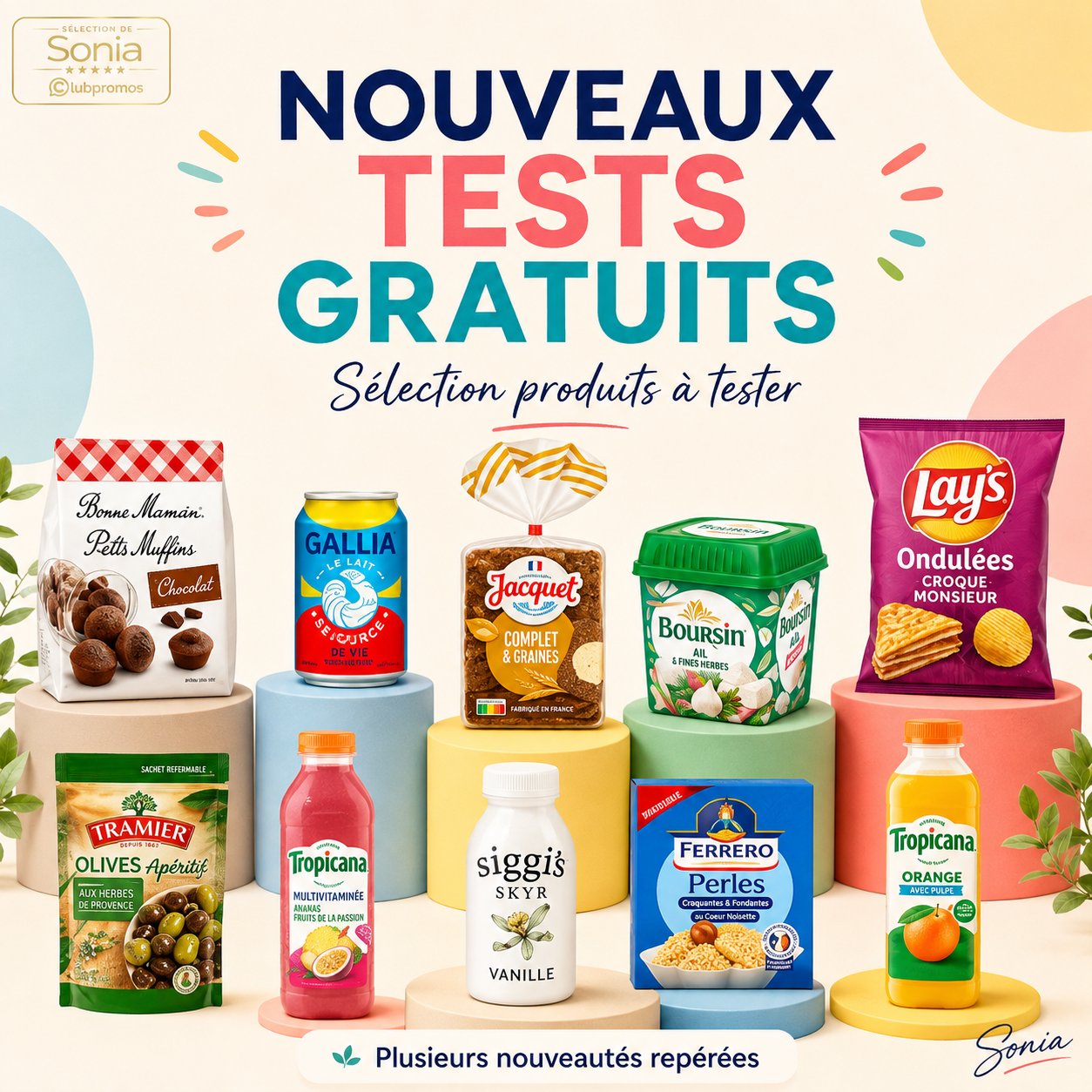 Visuel annonçant les nouveaux tests gratuits Carrefour avec les muffins Bonne Maman, le jus Tropicana Multivitaminés, le skyr Siggi’s vanille, les chips Lay’s Croque Monsieur et d’autres produits gratuits à découvrir sur Clubpromos.