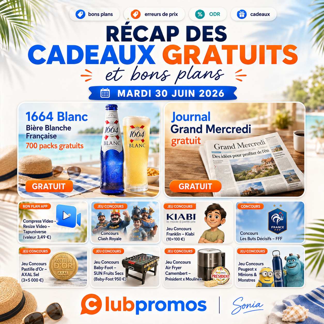 Liste des cadeaux gratuits et bons plans du 30 juin 2026 avec concours, échantillons, ODR et offres spéciales ClubPromos