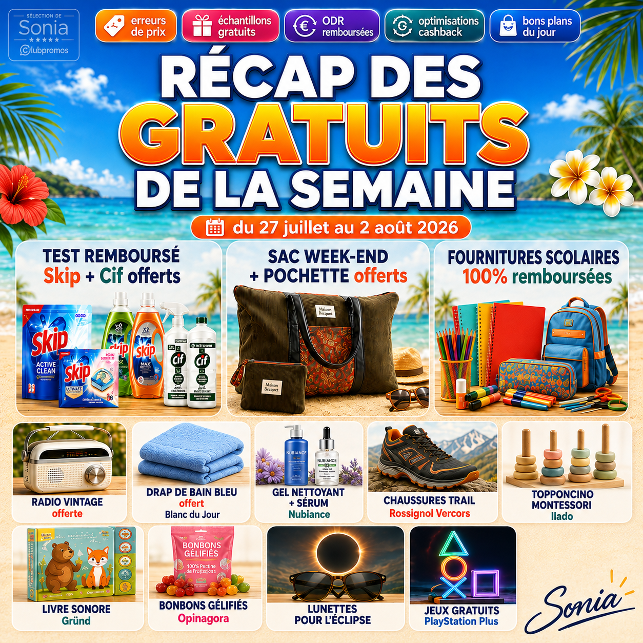 Visuel carré ClubPromos du récap des gratuits de la semaine du 27 juillet au 2 août 2026 avec tests remboursés, cadeaux offerts, fournitures scolaires 100 % remboursées, radio vintage, drap de bain bleu, tests beauté, produits famille, lunettes pour l’éclipse et jeux gratuits.
