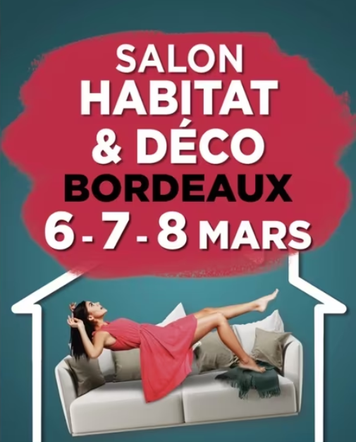 Salon-Habitat-Deco-Bordeaux-entree-gratuite-mars-2026.png