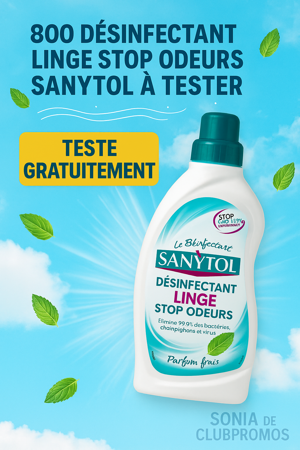 Test gratuit du Désinfectant Linge Stop Odeurs Sanytol avec Sampleo – Élimination des bactéries et odeurs dès 20°C, campagne de 800 ambassadeurs