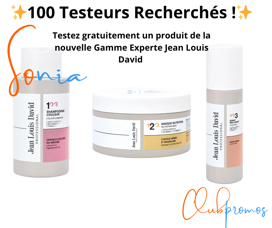 Offre exclusive : Testez gratuitement l’un des 100 produits de la nouvelle gamme experte Jean Louis David (Shampooing Couleur, Masque Nutrition, Soin Pigmenté ou Spray Brillance)