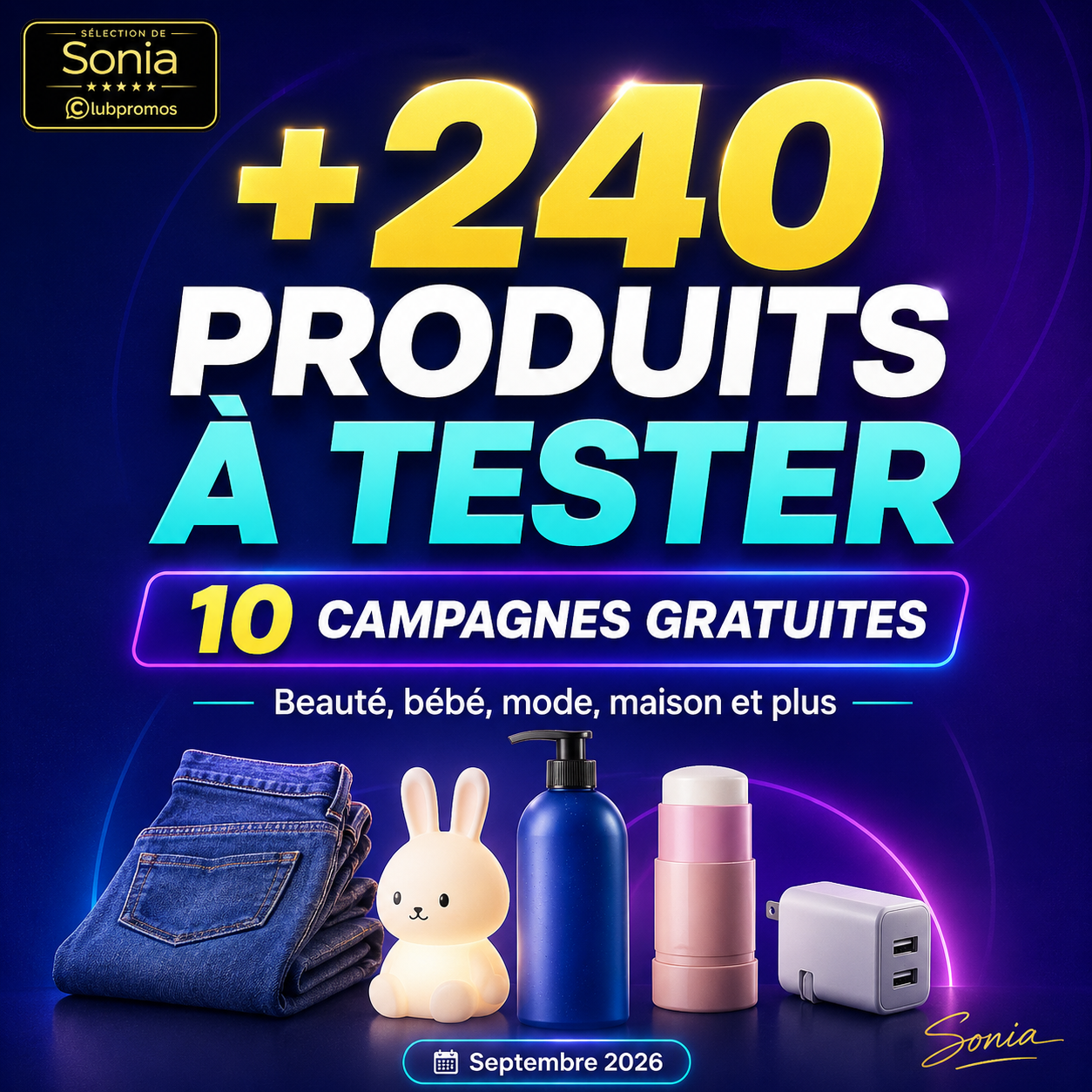 10 tests produits gratuits et plus de 240 produits à tester en septembre 2026