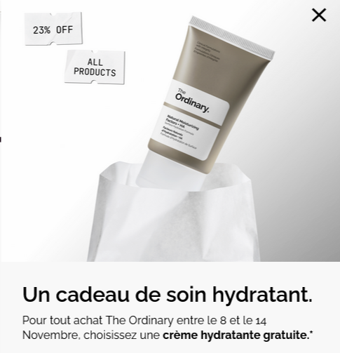  Offre The Ordinary – -23 % + soin hydratant 30 ml offert sans minimum d’achat ; choix entre NMF +HA, +PhytoCéramides, +Bêta-Glucane, opération DECIEM jusqu’au 14 novembre 2025.