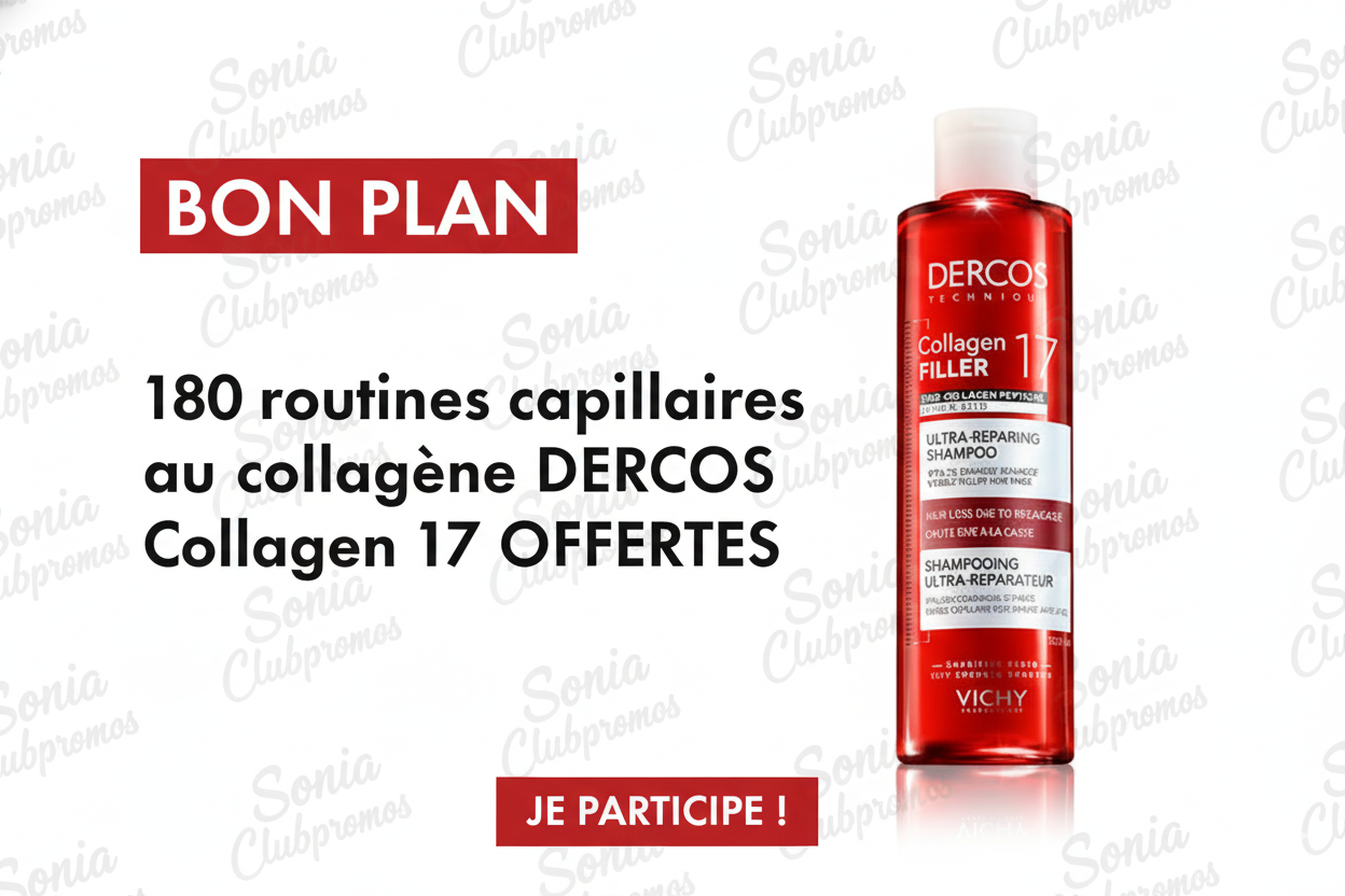 Visuel bon plan présentant la routine capillaire au collagène Dercos Collagen 17 Filler de Vichy à tester via Sampleo, avec mise en avant des 180 ambassadeurs sélectionnés pour un protocole anti-casse des cheveux abîmés, cassants et fragilisés, dans le cadre d’un test produit gratuit repéré par ClubPromos.