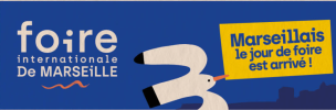 Foire Internationale de Marseille – Entrée gratuite.png