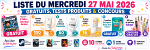 banniere-liste-gratuits-mercredi-27-mai-2026-tests-produits-concours.png