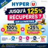 hyper-u-papeterie-125-pourcent-recuperes-28-29-aout-2026.png