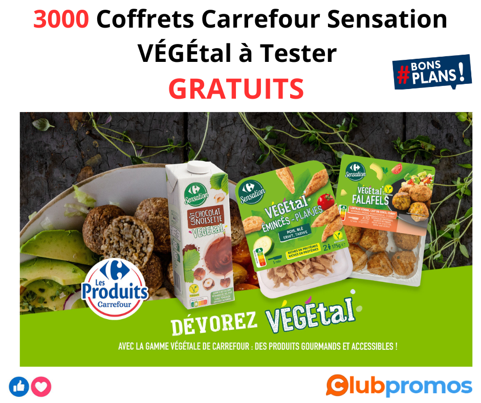 3000 Coffrets Carrefour Sensation VÉGÉtal à Tester .png