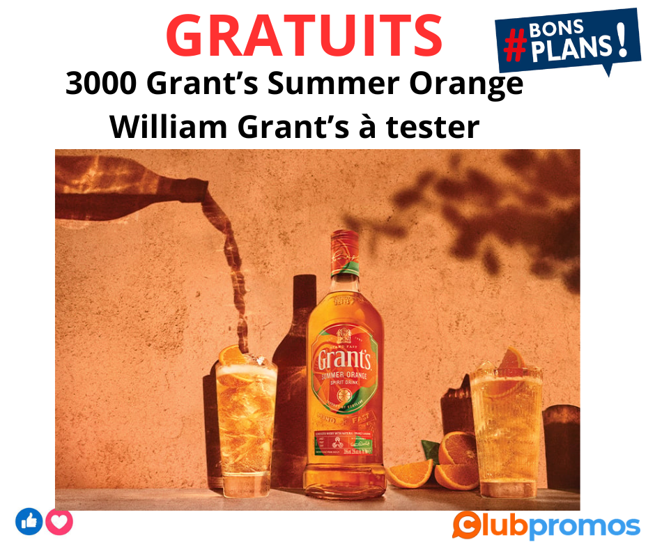 3000 Grant’s Summer Orange William Grant’s à tester GRATUITEMETN.png