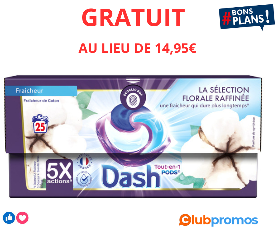 Le bon plan ultime Des capsules de lessive Dash pods gratuites au lieu de 14,95€ ! Profite de ...png
