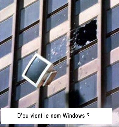 windows-fenetre-origine-humour.jpg