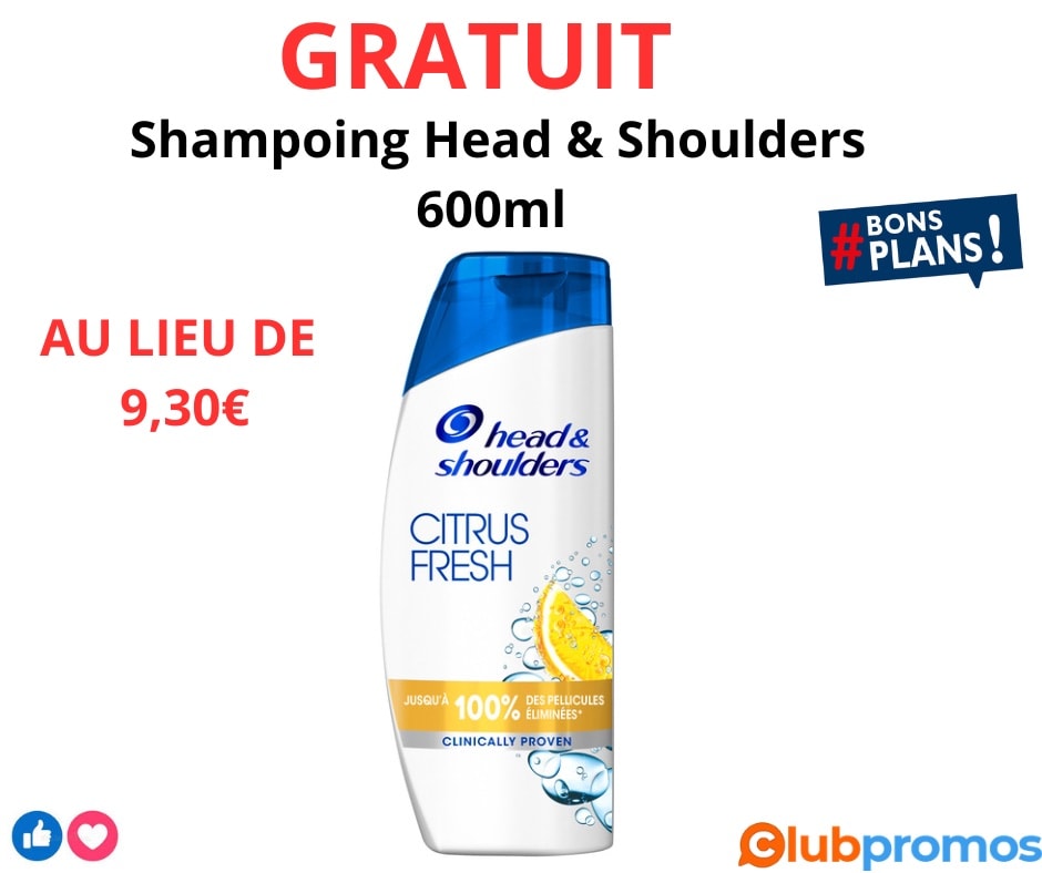 Shampoing Head & Shoulders 600mL gratuit chez Carrefour Market