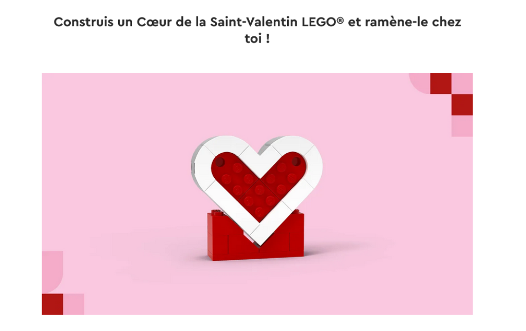 Événement LEGO® Saint-Valentin - Construisez un Cœur Gratuit