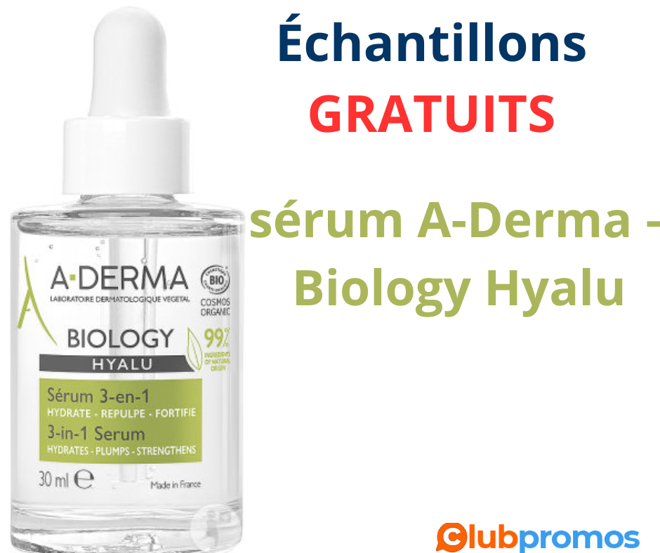 Découvrez Gratuitement le Sérum A-Derma Biology Hyalu