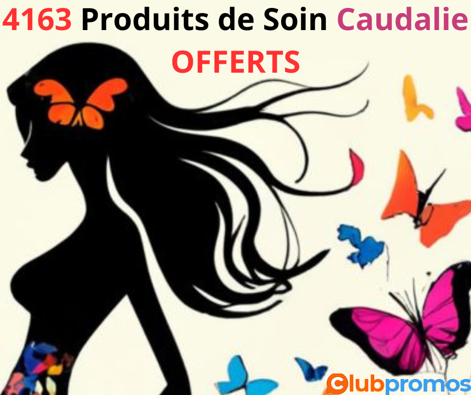 4163 Produits de Soin Caudalie Gratuits à Tester : Saisissez Votre Chance !