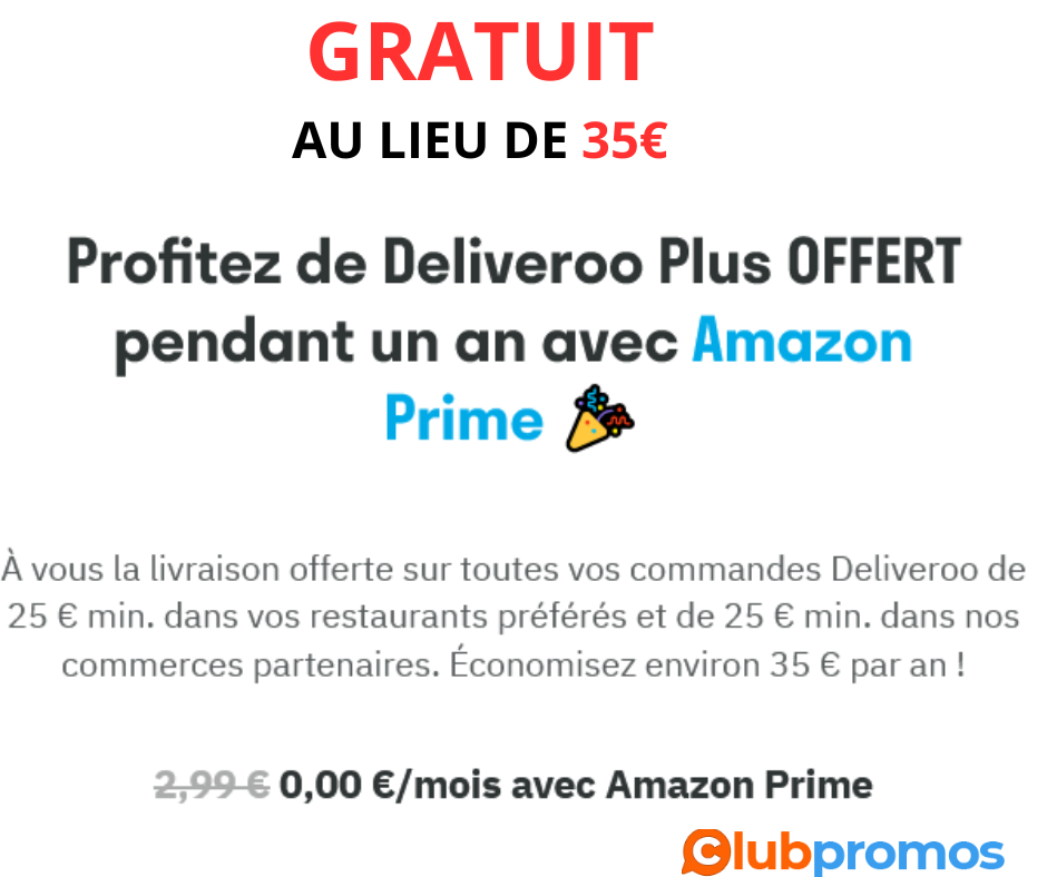 Abonnement Deliveroo Plus offert avec Amazon Prime