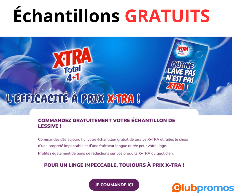 Recevez Gratuitement Votre Échantillon de Lessive X•TRA 4en1 – Offre Limitée!