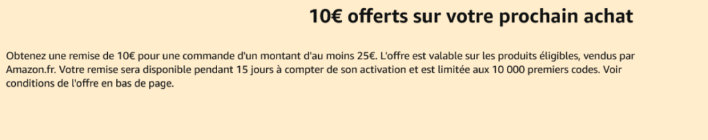 Bannière promotionnelle Amazon offrant 10€ de réduction sur les commandes de plus de 25€
