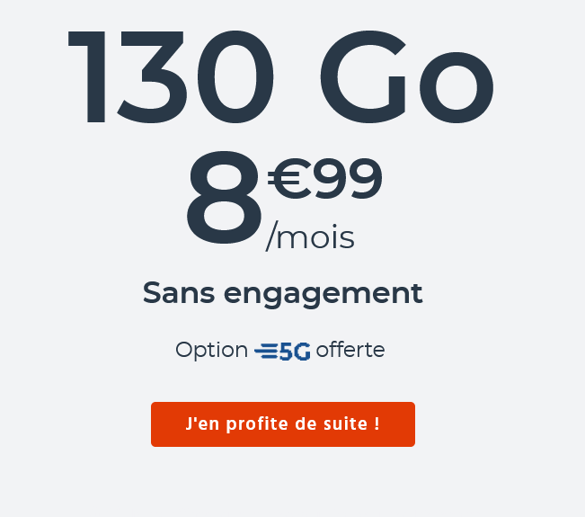 Forfait Mobile Cdiscount : 130 Go de DATA 5G + Appels/SMS/MMS Illimités à 8,99€/mois (Sans Engagement)